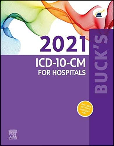 Buck's 2021 ICD-10-CM for Hospitals (ICD-10-CM Professional for Hospitals) 2020 by Elsevier