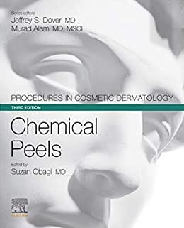 Procedures in Cosmetic Dermatology Series Chemical Peels 2020 by Suzan Obagi