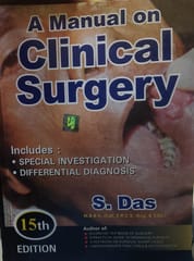 A Manual On Clinical Surgery 15th Edition 2021 by S. Das