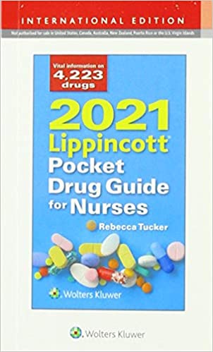 2021 Lippincott Pocket Drug Guide for Nurses 2020 by Rebecca Tucker