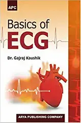 Basic of ECG 2019 By Dr. Gajraj Kaushik