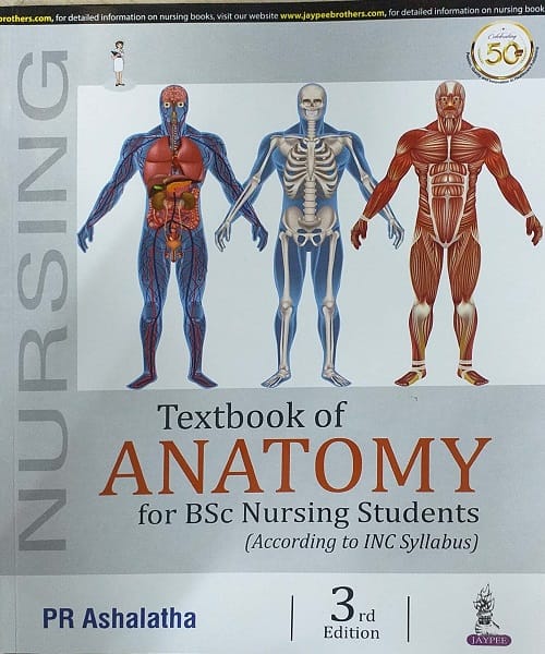 Textbook of Anatomy for BSc Nursing Students 3nd Edition 2021 By P R Ashalatha