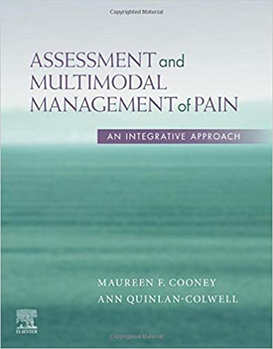 Assessment and Multimodal Management of Pain 1st Edition 2020 By Maureen Cooney