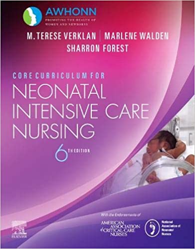 Core Curriculum for Neonatal Intensive Care Nursing 6th Edition 2020 By AWHONN