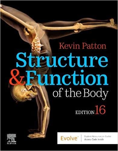 Structure & Function of the Body 16th Edition 2019 By Kevin T. Patton