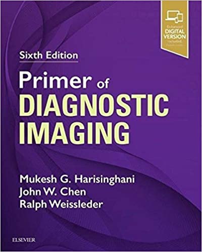 Primer of Diagnostic Imaging 6th Edition 2018 By Mukesh G. Harisinghani