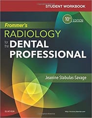 Frommer's Radiology for the Dental Professional 10th Edition 2018 By Jeanine Stabulas-Savage