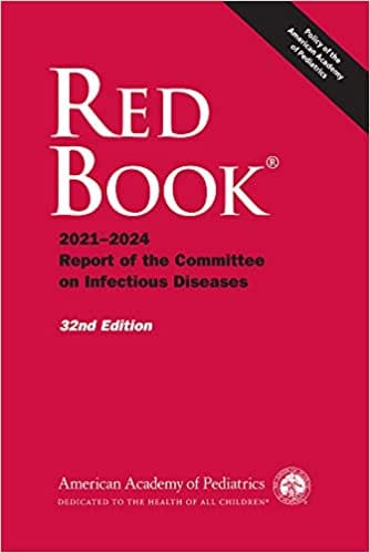 Red Book: 2021-2024 Report of the Committee on Infectious Diseases 32nd Edition 2021 By Kimberlin D W