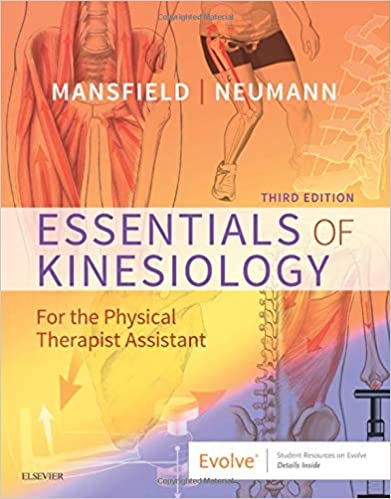 Essentials of Kinesiology for the Physical Therapist Assistant 3rd Edition 2018 By Mansfield