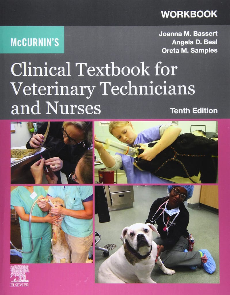 Workbook for McCurnin's Clinical Textbook for Veterinary Technicians and Nurses 10th edition 2021 by Bassert