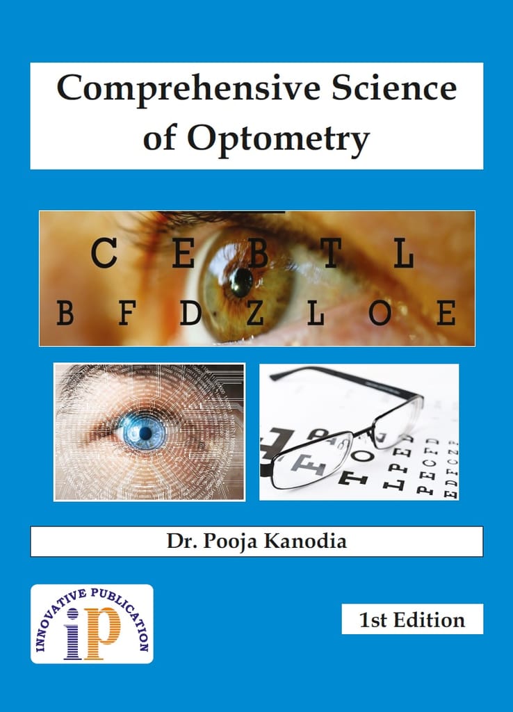 Comprehensive Science of Optometry, First Edition, 2020, By Dr. Pooja Kanodia