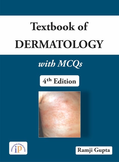 Textbook of Dermatology with MCQs, Fourth Edition, 2021, By Ramji Gupta