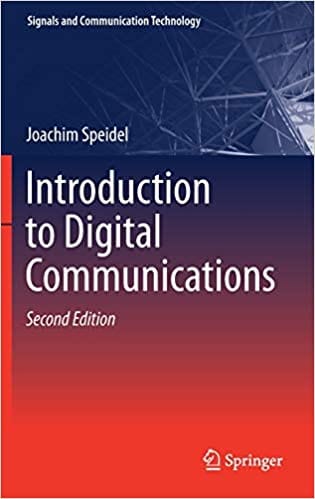 Introduction to Digital Communications 2nd Edition 2021 By Joachim Speidel