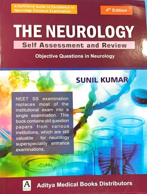 The Neurology self assessment and review 4th Edition 2021 by Sunil Kumar