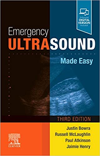 Emergency Ultrasound Made Easy 3rd Edition 2021 By Justin Bowra