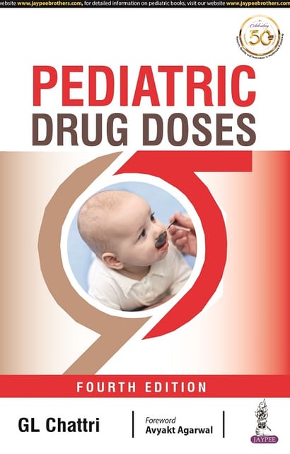 Pediatric Drug Doses 4th Edition 2021 By GL Chattri