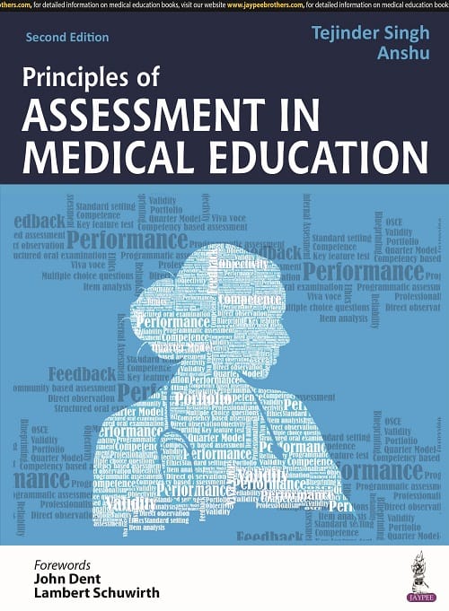 Principles of Assessment in Medical Education 2nd Edition 2022 By Tejinder Singh & Anshu