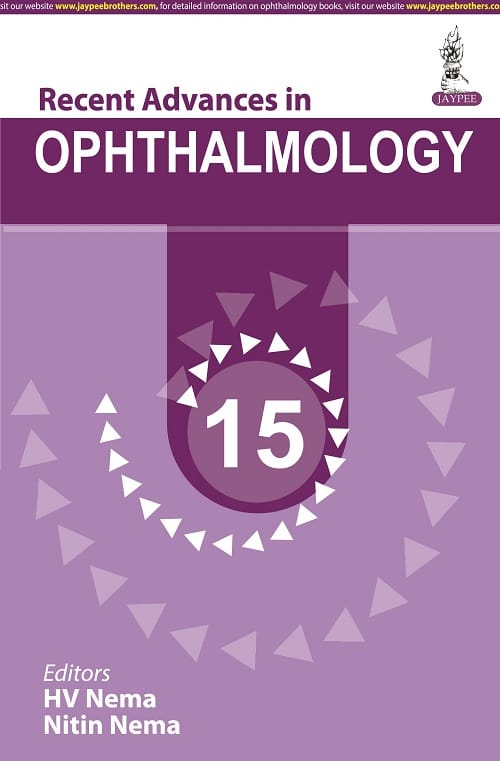 Recent Advances in Ophthalmology (Volume-15) 1st Edition 2022 By HV Nema & Nitin Nema