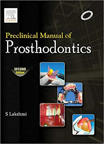 Preclinical Manual of Prosthodontics By S Lakshmi