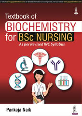 Textbook of Biochemistry for BSc Nursing 1st Edition 2022 By Pankaja Naik
