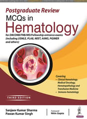 Postgraduate Review MCQs in Hematology 3rd Edition 2022 By Sanjeev Kumar Sharma & Pawan Kumar Singh