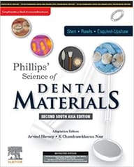 Phillips Science of Dental Materials 2nd South Asia Edition 2021 By Shenoy