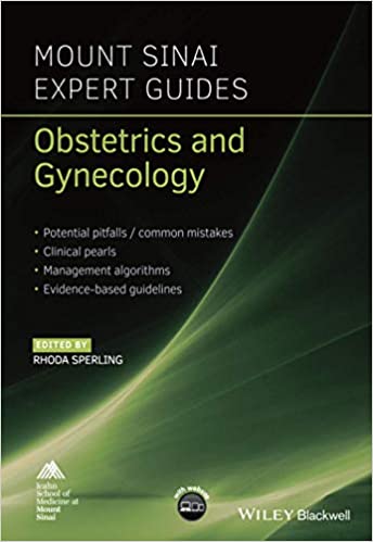 Obstetrics and Gynecology (Mount Sinai Expert Guides) 2020 By Rhoda Sperling