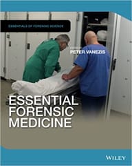 Essential Forensic Medicine (Essentials of Forensic Science) 2020 By Peter Vanezis