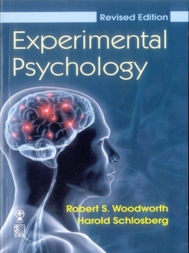 Experimental Psychology Revised Edition 2022 By Robert  Woodworth
