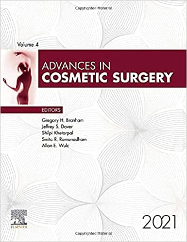 Advances in Cosmetic Surgery 2021 (Volume 4) By Gregory H. Branham
