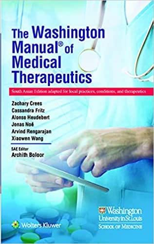 The Washington Manual of Medical Therapeutics (South Asia Edition) 2022 By Zacary Crees