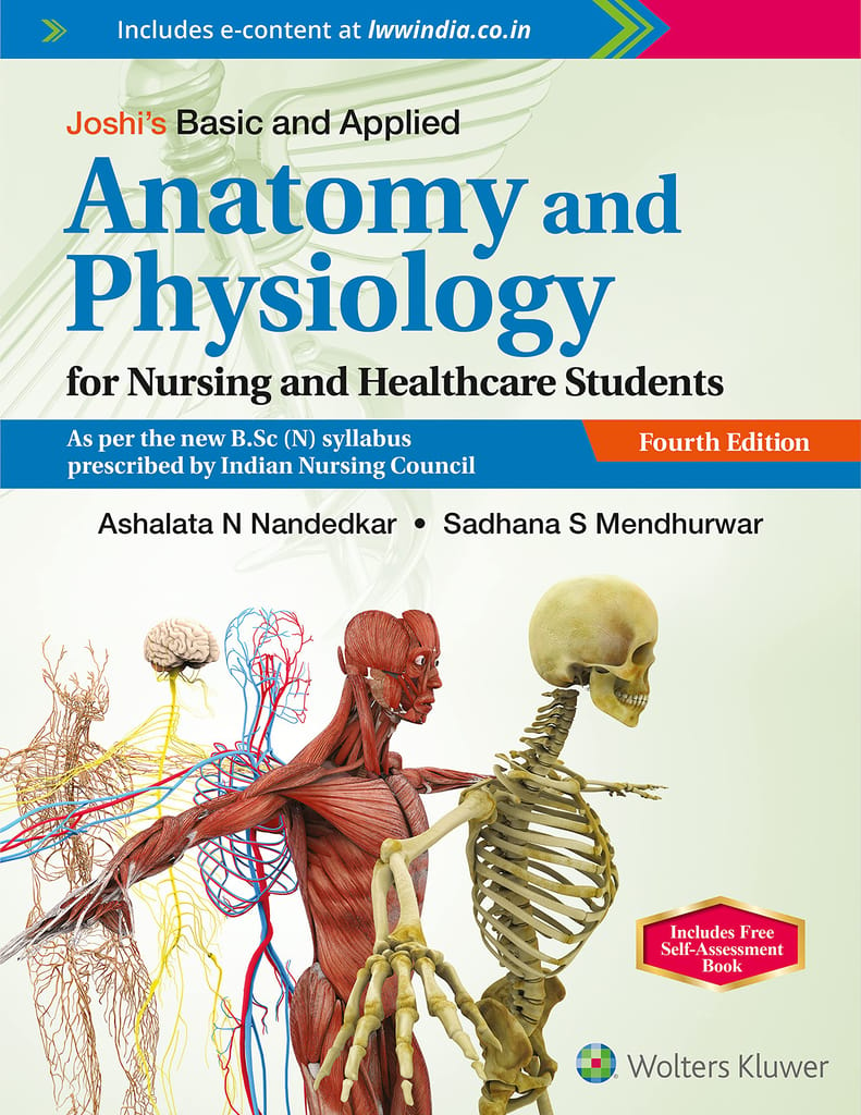 Joshi?s Basic and Applied Anatomy and Physiology for Nursing and Healthcare Students 4th Edition 2022 (Includes Free Self-Assessment Book)By Ashalata N Nandedkar