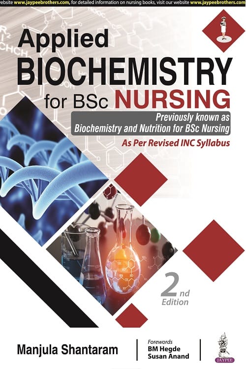 Applied Biochemistry for BSc Nursing 2nd Edition 2022 By Manjula Shantaram