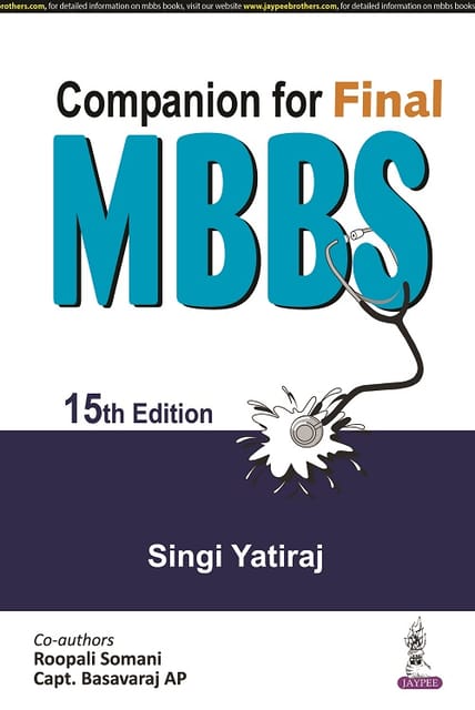 Companion for Final MBBS 15th Edition 2021 By Singi Yatiraj