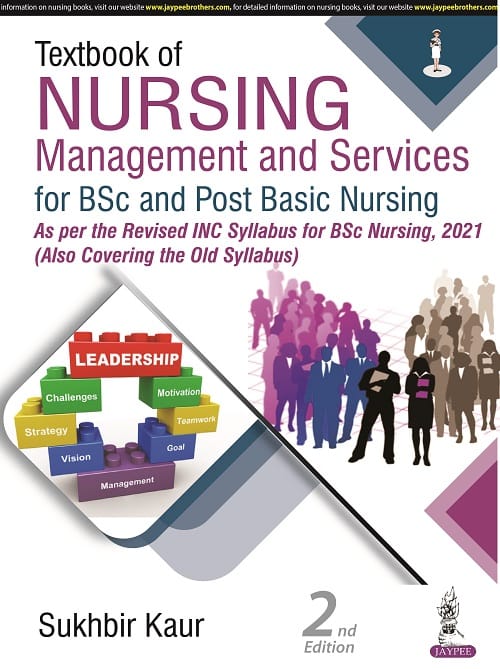 Textbook of Nursing Management and Services for BSc and Post Basic Nursing 2nd Edition 2022 By Sukhbir Kaur