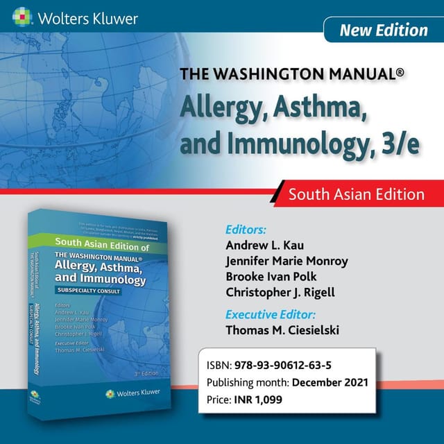 The Washington Manual Allergy Asthma and Immunology (South Asian Edition) 3rd Edition 2021 by Andrew L. Kau