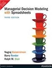 Managerial Decision Modeling With Spreseat By Balakrishnan Publisher Pearson