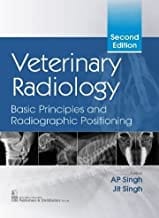 Veterinary Radiology Basic Principles And Radiographic Positioning 2Ed (Pb 2022) By Singh Ap