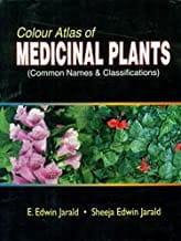 Colour Atlas Of Medicinal Plants  By Jarald E.E.