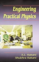 Engineering Practical Physics (Pb 2008) By S L Kakani