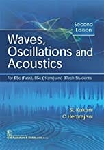 Waves Oscillations And Acoustics 2Ed (Pb 2018) By S L Kakani