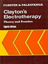 Claytons Electrotherapy Theory And Practice 8Ed (Pb 2005)  By Forster A.