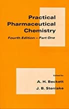 Practical Pharmaceutical Chemistry 4Ed Part 1 (Pb 2005)  By Beckett