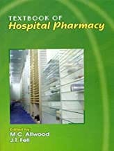 Textbook Of Hospital Pharmacy (Pb 2010)  By Allwood M C