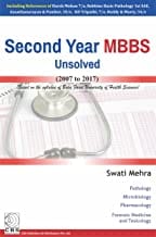 Second Year Mbbs Unsolved 2007 To 2017 (Pb 2018)  By Mehra S