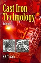 Cast Iron Technology Vol 1 (Pb 2008) By Tiwari