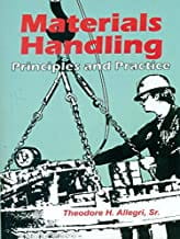 Materials Handling Principles And Practice (Pb 2004) By Allegri T. H