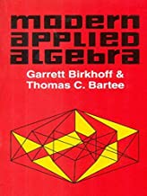 Modern Applied Algebra (Pb 1999) By Birkhoff G