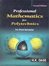 Professional Mathematics For Polytechnics For Third Semester 2Ed (Pb 2017) By Dass H.K