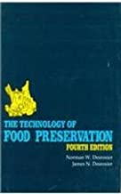 The Technology Of Food Preservation 4Ed (Pb 2004)  By Desrosier N.W.